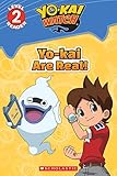 Yo-kai Are Real! (Yo-kai Watch: Reader #1)