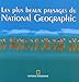 Les plus beaux paysages du national geographic (BEAUX LIVRES LG) (French Edition) by