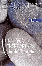 ONG et entreprises, du duel au duo ?