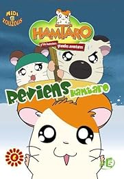 Hamtaro - 6 - Reviens Hamtaro