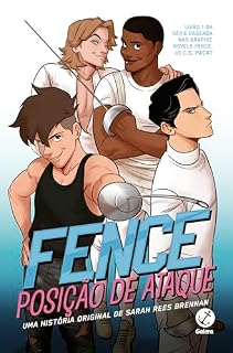 Livro Fence: Posição de ataque (Histórias de Fence Livro 1)