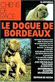 Le dogue de Bordeaux by 