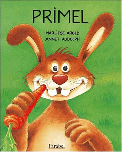 Primel Vierfarbiges Bilderbuch Amazon De Arold Marliese Rudolph Annet Rudolph Annet Bucher