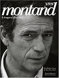 Yves Montand (Musique - Spectacle) (French Edition) by