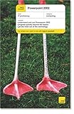 Teach Yourself Powerpoint 2002 by