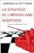 La stratégie de l'impérialisme soviétique by