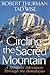 Circling the Sacred Mountain: A Spiritual Adventure Through the Himalayas (Jane Austen Mystery, Band 4)