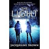 The Light: Who do you become when the world falls away?