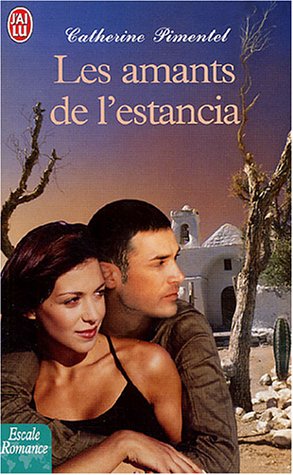 Les  amants de l'estancia