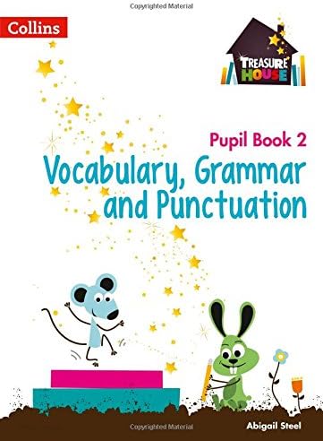 Vocabulary, Grammar and Punctuation Year 2 Pupil Book (Treasure House)