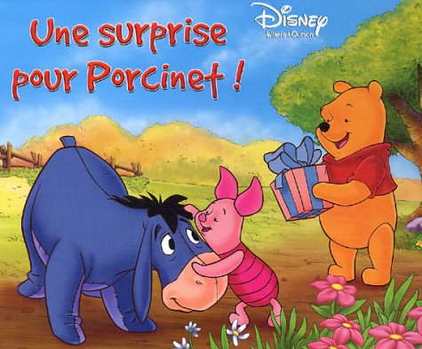 Une  surprise pour Porcinet !