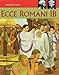 Ecce Romani IB: A Latin Reading Program (English and Latin Edition)