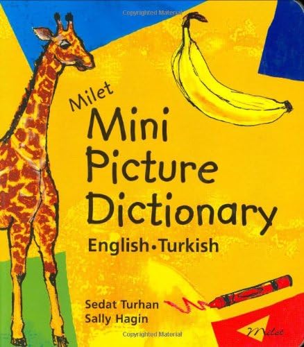 MILET MINI PICTURE DICTIONARY (Turkish-English): English-Turkish (Milet Mini Picture Dictionaries)