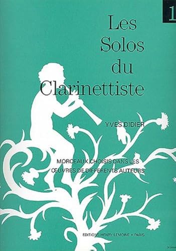 Download Les solos du clarinettiste Volume 1 PDF