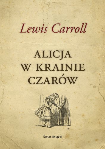 Alicja w Krainie Czarow (polish)