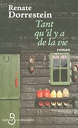 Tant qu'il y a de la vie