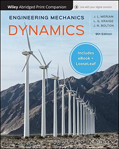 Engineering Mechanics: Dynamics: Meriam, James L., Kraige, L. G.