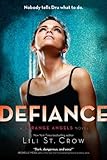 Defiance (Strange Angels, Book 4)