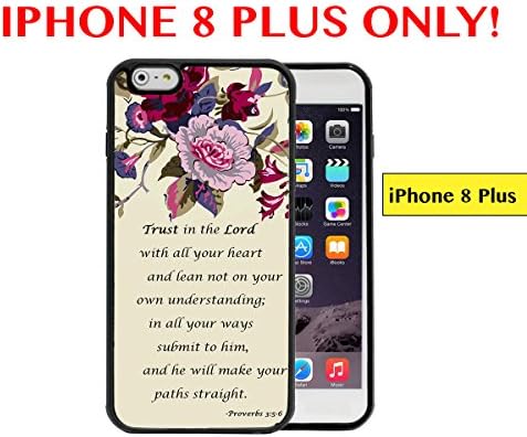 IPHONE 8 PLUS - Purple Wine Lilac Flowers Proverbs 3:5-6 Bible Quote Religious Scripture APPLE IPHONE 8 PLUS Rubber TPU Silicone Phone Case
