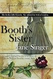 Front cover for the book Booth's Sister by Jane Singer