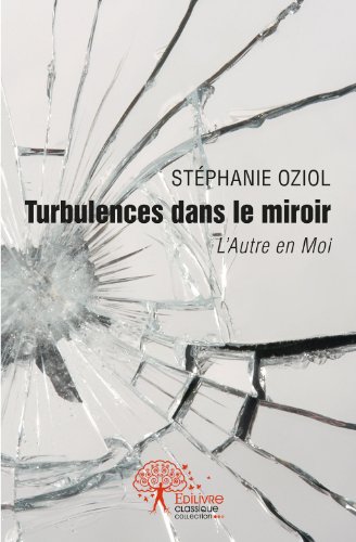 Turbulences dans le miroir