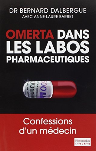 Omerta dans les labos pharmaceutiques