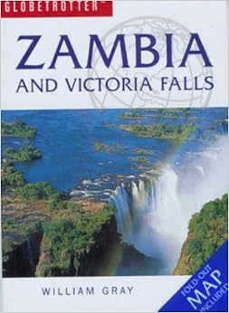 Globetrotter Zambia and Victoria Falls (Globetrotter Travel Packs Series)