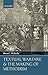 Textual Warfare and the Making of Methodism by 