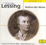 Nathan der Weise von Gotthold Ephraim Lessing Nathan der Weise von Gotthold Ephraim Lessing