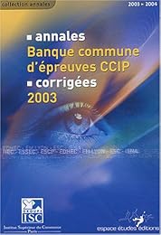 Annales 2003 de la banque d'épreuves communes, CCIP