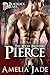 Blackjack Bears: Pierce (Koche Brothers Book 1)