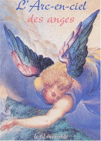 L' arc-en-ciel des anges
