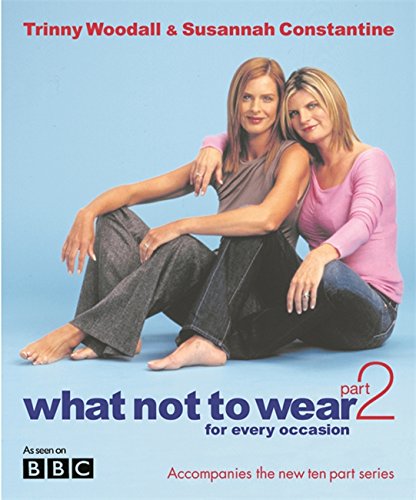 #15 — What Not to Wear for Every Occasion : Part 2
