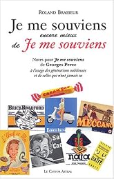 Je me souviens encore mieux de "Je me souviens"