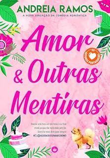 Livro Amor & Outras Mentiras