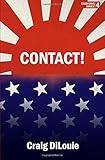 Contact!: a novel of the Pacific War (Crash Dive) (Volume 4)