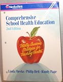 Comprehensive School Health Education : Totally Awesome Strategies for Teaching Health, Page, Randy M. and Meeks, Linda Brower, 1886693099