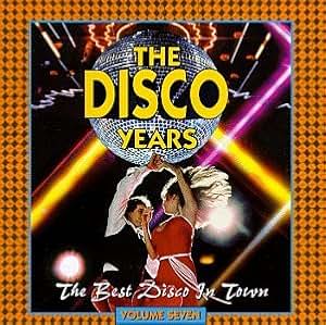 Various Artists - Disco Years 7: Best Disco in Town