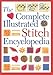 The Complete Illustrated Stitch Encyclopedia by 