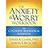 The Anxiety and Worry Workbook: The Cognitive Behavioral Solution