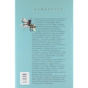 Historia de Lanzarote del Lago / Lancelot History: Libro de Galahot & Libro de Meleagant o de la Carreta & Libro de Agravain / Sir Galahad & the Knigh