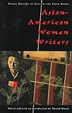 Asian American Women Writers, , 0791044750