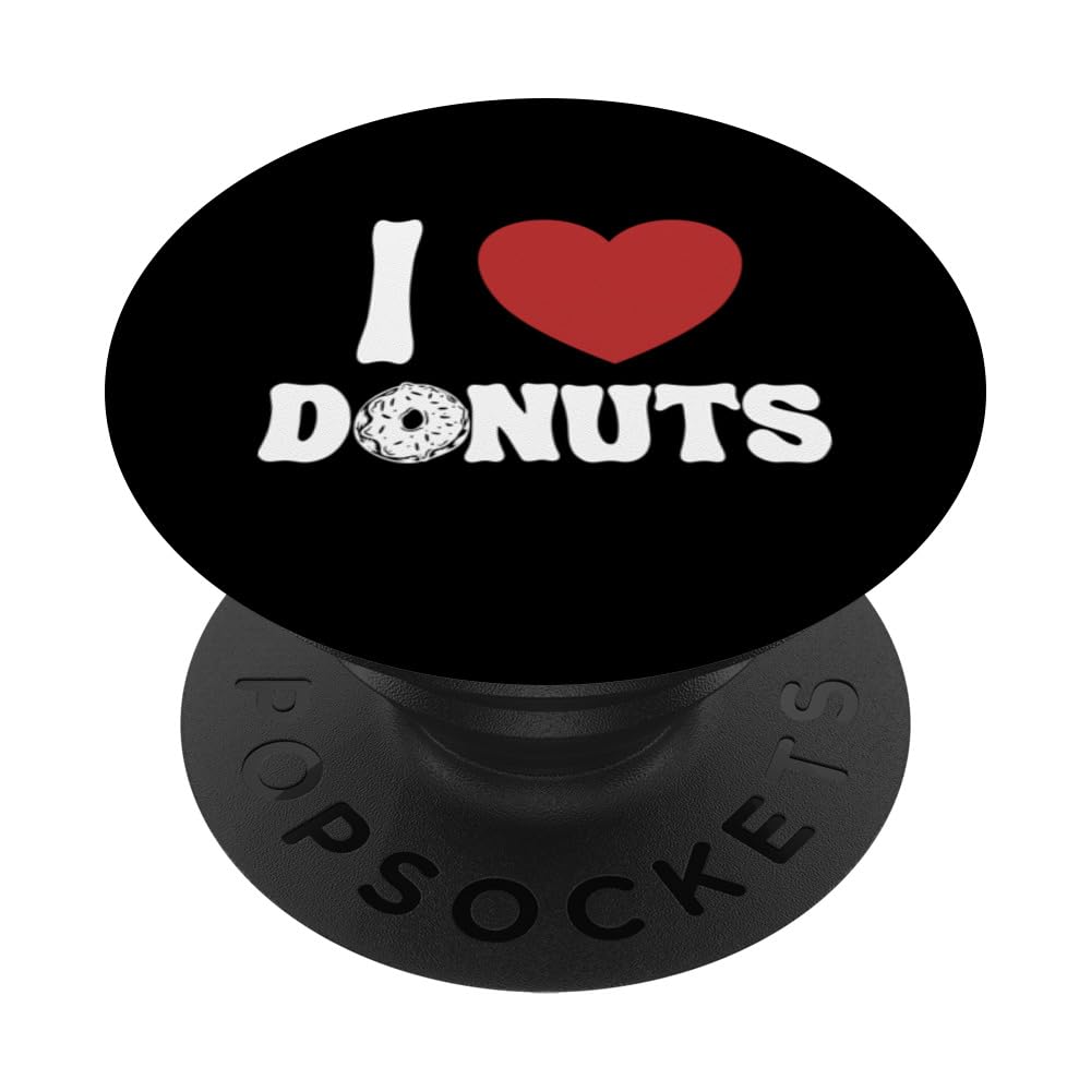 I love Donuts Doughnut Maker Glazed Lover Donut PopSockets Swappable PopGrip