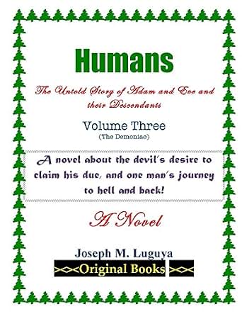 Humans The Untold Story Of Adam And Eve And Their