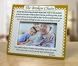 The Broken Chain Picture Frame - 4 x 6 Memorial Photo Frame with The Broken Chain Poem - Bereavement Frame