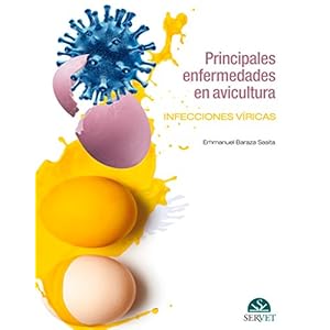 Principales enfermedades en avicultura. Infecciones vÃ­ricas