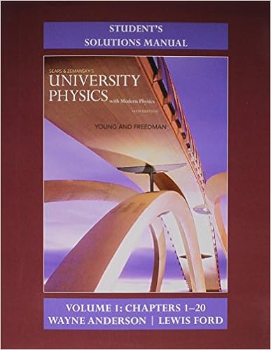 Amazon Com Student S Solution Manual For University Physics With Modern Physics Volume 1 Chs 1 20 9780133981711 Young Hugh D Freedman Roger A Books