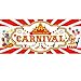 Carnival Banner 2019 Carnival Party Decorations for Carnival Party Supplies, Large 70.87 x 27.56 Inch Circus Decorations Fabric Carnival Backdrop