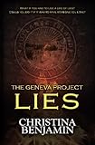 The Geneva Project - Lies (Volume 3)
