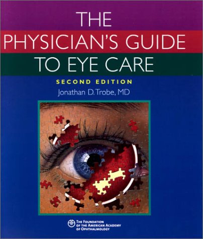 Physician's Guide to Eye Care